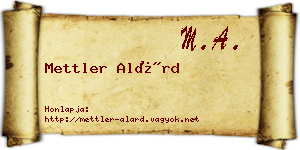 Mettler Alárd névjegykártya